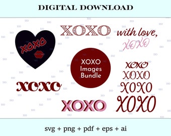 XOXO Bundle - vector images for cricut and laser engraver etc, clipart, png, pdf, svg, eps, ai, digital download