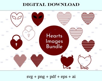 Hearts Bundle - vector images for cricut and laser engraver etc, clipart, png, pdf, svg, eps, ai, digital download