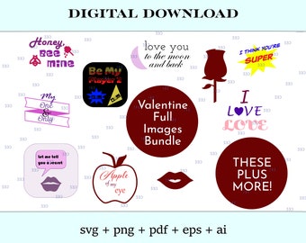 Valentine Full Bundle - vector images for cricut and laser engraver etc, clipart, png, pdf, svg, eps, ai, digital download