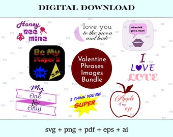 Valentine Phrases Bundle - vector images for cricut and laser engraver etc, clipart, png, pdf, svg, eps, ai, digital download