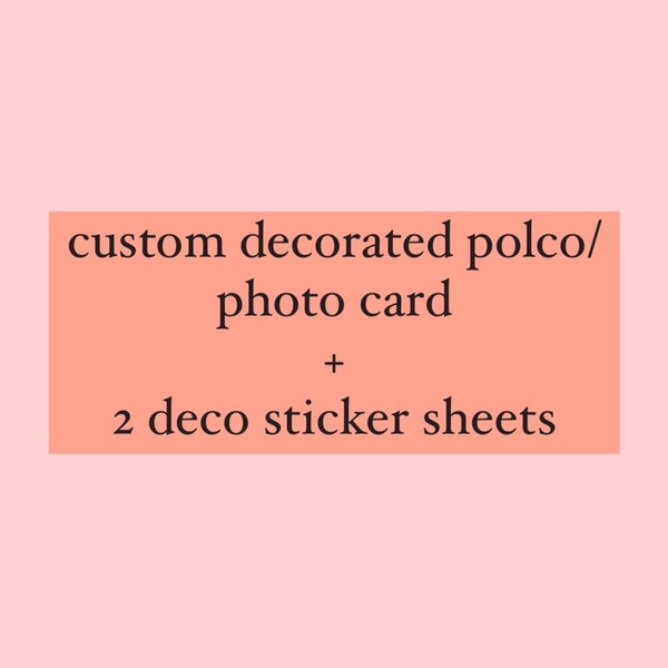 CUSTOM decorated POLCO with 2 deco sticker sheets and freebies