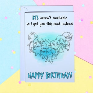 BTS n’étaient pas disponibles A5 Happy Birthday Greeting card avec enveloppe blanche