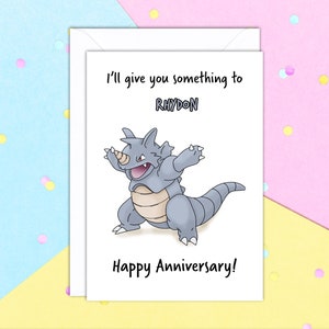 I'll Give You Something To Rhydon Anniversary/birthday Greeting card with white envelope