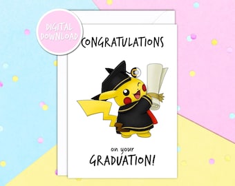 Congratulations On Your Graduation Pikachu DIGITAL DOWNLOAD ONLY