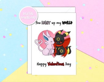 You Light Up My World Umbreon & Espeon Happy Valentines Day DIGITAL DOWNLOAD ONLY