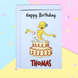 Happy Birthday Mr Smithers Mr A5 Birthday Greeting card with white envelope Custom
