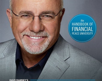 Dave Ramsey's Complete Guide to Money: The Handbook of Financial Peace University