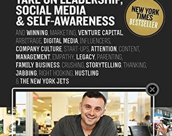 AskGaryVee: One Entrepreneur's Take on Leadership, Social Media, and Self-Awareness