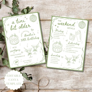 May include: Two green-bordered invitation cards with a birthday theme. The left card says "a tini bit older" and "Amelia's 30th birthday." The right card lists weekend details. Both cards have illustrations of a cake, martini glasses, and a disco ball.