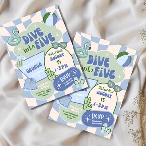 May include: Two invitations with a summer theme. The invitations feature the text "Dive into Five" in a playful font, along with illustrations of a flamingo float, sunglasses, and a beach ball. The invitations are light blue and green.