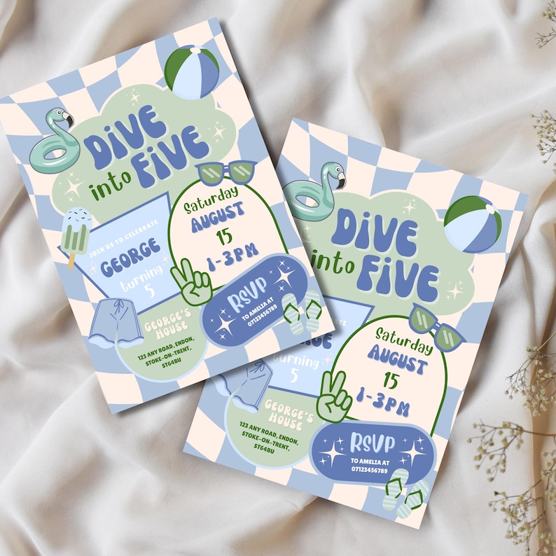 May include: Two invitations with a summer theme. The invitations feature the text "Dive into Five" in a playful font, along with illustrations of a flamingo float, sunglasses, and a beach ball. The invitations are light blue and green.