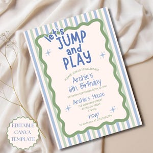 May include: A rectangular birthday invitation card featuring a light blue and green striped background with a wavy green border. The text reads: let's JUMP and PLAY, PLEASE JOIN US TO CELEBRATE Archie's 6th Birthday, SATURDAY SEPTEMBER 20TH, 12-4PM, Archie's House, 123 ANYWHERE STREET STOKE-ON-TRENT ST64BU, rsvp TO NATASHA AT 07123456789.
