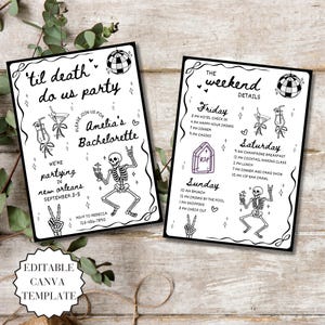 May include: Two black and white bachelorette party invitations with skeleton illustrations. The left invitation reads "'til death do us party" and includes event details. The right invitation lists weekend details. The bottom left corner reads "Editable Canva Template."
