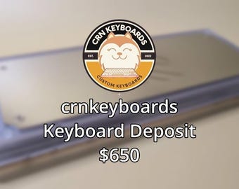 crnkeyboards Part Cost Deposit (650)