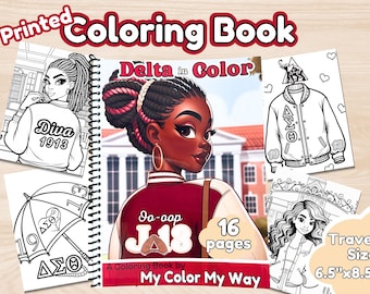 DST Coloring Book(PRINTED): Black Sorority Life, Delta probate/initiation, and members. 1913