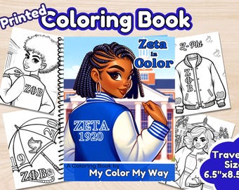 Zeta Phi Beta Coloring Book (PRINTED): Sorority Life, Zeta probate/initiation, and members. 1920