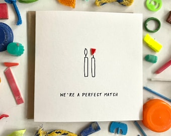 We’re a perfect match! Valentine’s Day card, cute valentines, couples card, punny card, sustainable, recycled card, say no to plastic, eco