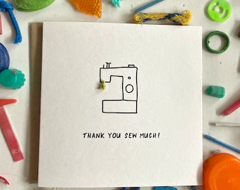 Thank You Sew Much! Thank you card, sustainable card, cute thank you card, punny, sewing lover card, eco, upcycled, beach cleaned plastic