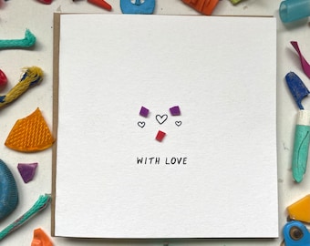 With love, sympathy card, love you card, thinking of you card, sustainable card, cute card, eco card, handmade, upcycled