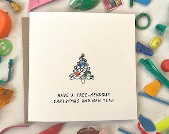 Have a Treemendous Christmas! Sustainable Christmas card, beach cleaned plastic, eco Christmas card, funny Christmas card, upcycled