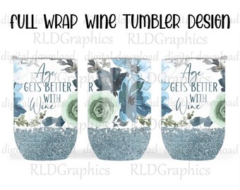 Full Wine Wrap Tumbler Sublimation Designs Downloads, Watercolor Floral Funny Tumbler Graphic PNG Digital Download With Commercial License