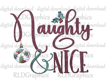 Naughty & Nice Christmas Sublimation Designs Downloads, Christmas Ornament Watercolor PNG Digital Download With Commercial License