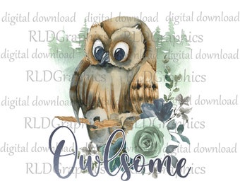 Owlsome Sublimation Design, Mountain Nature Owl Pun Floral Watercolors PNG Digital Download With Commercial License