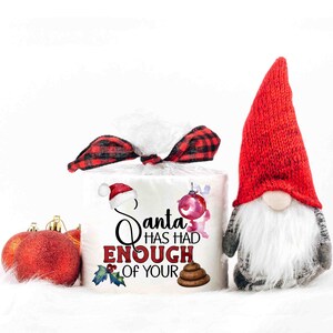 Babbo Natale ne ha abbastanza della tua merda, regalo elefante bianco, regalo scherzo carta igienica di Natale, regalo di Natale segreto di Babbo Natale, regalo divertente di Babbo Natale segreto