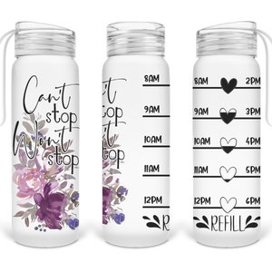 Can&#39;t Stop Won&#39;t Stop Glass Water Bottle with Water Tracker, 17 ounce Bottle, Drink Your Water Motivational Bottle, Women&#39;s Cup