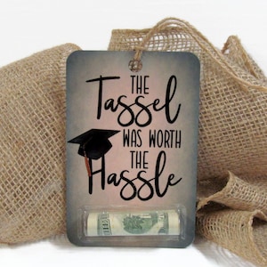 Graduation Money Holders, Graduation Money Card, Grad Gift, Funny Cash Gift Card Holders, The Tassel Was Worth The Hassle Grad Gift Idea