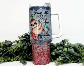 Large Sloth Personalized Tumbler, 40 oz Tumbler with Lid and Straw, 40 oz Stainless Steel Insulated Tumbler, Funny Travel Cup With Lid