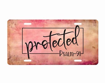Psalm 91 Scripture License Plate: Christian Car Tag Accessory