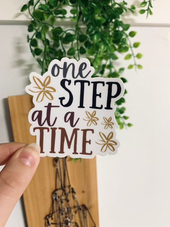One Step At A Time Floral Vinyl Weatherproof Sticker
