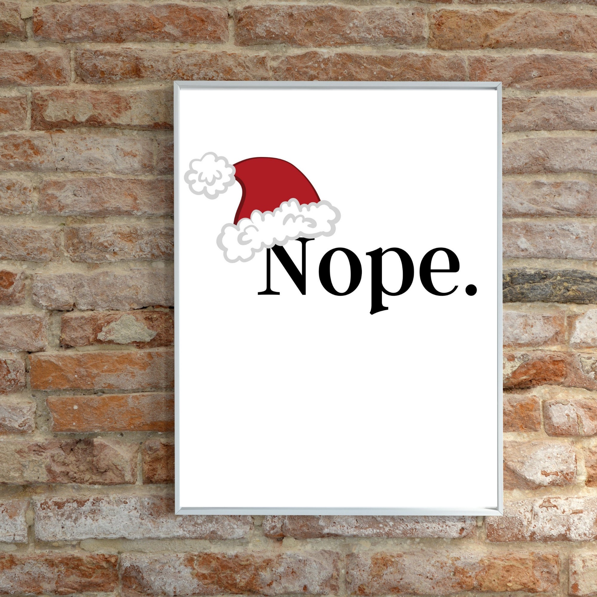 funny-christmas-printable-sign-nope-sarcastic-wall-art-etsy
