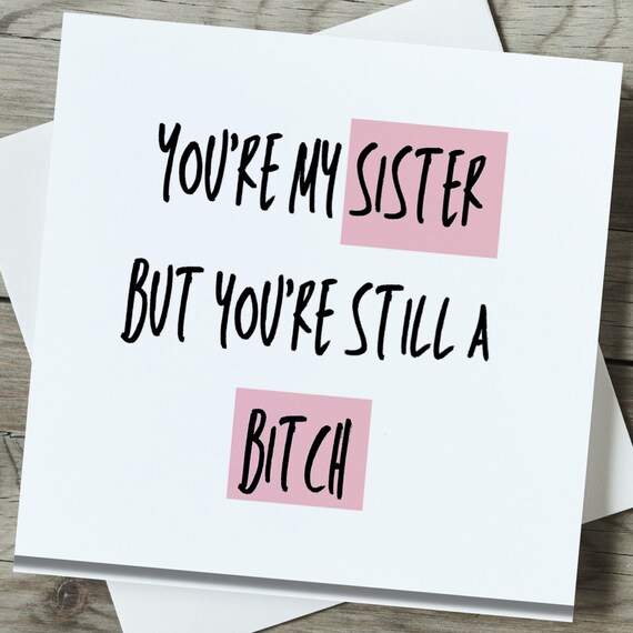Funny Birthday Card for Sister Printable - Etsy