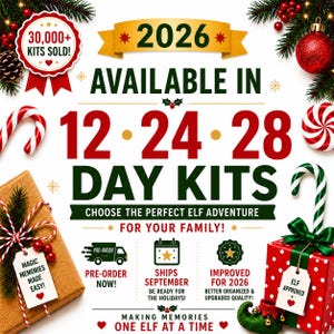 May include: A promotional graphic for 2026 holiday elf kits featuring the text 2026 AVAILABLE IN 12, 24, 28 DAY KITS. The design includes red and green Christmas decorations, candy canes, gift boxes, and icons for pre-order and shipping.
