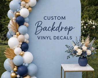 Custom Backdrop Vinyl Decal – Event Backdrop Sign, Baby Shower Decor, Birthday Party Backdrop, Wedding Welcome Sign, Personalized Name Decal