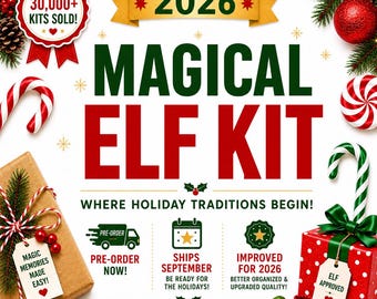 May include: A 2026 Magical Elf Kit promotional graphic featuring green and red text, a 30,000+ kits sold badge, and holiday imagery including candy canes, a gift box, and pine branches. Text includes Pre-Order Now, Ships September, and Elf Approved.
