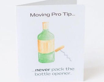 Packing Humor Greeting Card: For Homebuyers and Relocation Clients