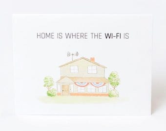 Wi-Fi Humor Greeting Card: For Moving Friends, Realtor Clients, New Homeowners