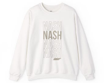 Nashville Sweatshirt: Unisex Crewneck, Tennessee Gift