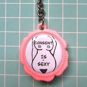 Porte-clés rose sexy Consent is