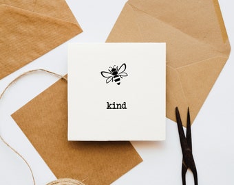 Bee kind card, greetings card, positive card, card for her, card for him, upbeat card, thinking of you card, bumble bee, kind card,