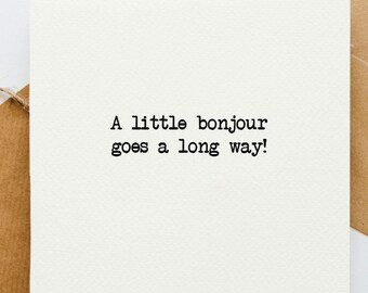 A little bonjour goes a long way, Emily in Paris, Netflix, Lily Collins, bonjour, gabriel, sylvie, France, Eiffel Tower, greetings card,