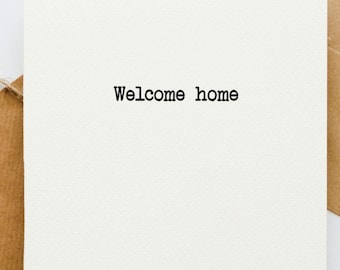 Welcome home card, home coming, missed you, homecoming, glad you are back,