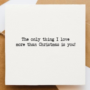 Romantische Weihnachtskarte, Liebe, Mistelzweig, Partner, Freundin Weihnachten, Freund Weihnachten, Frau, Mann, mushy Weihnachtskarte,