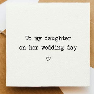 Para minha filha no cartão do dia do seu casamento, cartão de casamento, parabéns, cartão de noiva, melhor amiga, filha se casando, futura noiva,