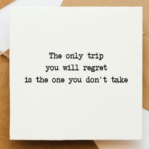 La seule carte de voyage, carte pour elle, carte pour lui, retraite, carte positivité, moments excitants, carte de voyage, année sabbatique,