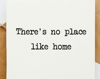 There's no place like home card, greetings card, wizard of oz, lockdown card, new home, new house, house warming card, film quote card,