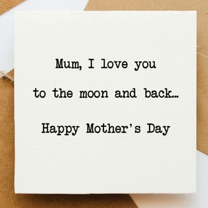 Love you to the moon and back Mother&#39;s Day card, card for Mum, Mother&#39;s Day Card, card for Mother, Mummy card, card for her, love Mum card